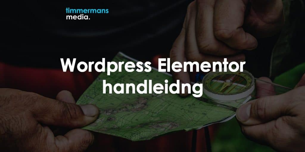Wordpress elementor handleiding