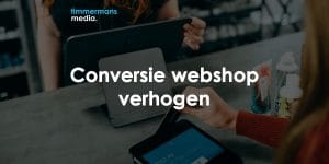 conversie verhogen webshop